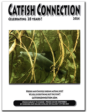 2024 CATFISH CONNECTION CATALOG | Catfish Connection | Catfishing Supplies